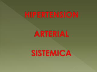 hipertension arterial sistemica