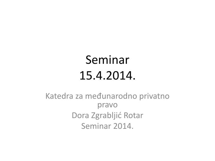 seminar 15 4 2014