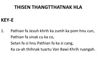thisen thangtthatnak hla key e