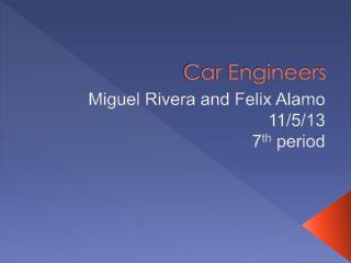 Car Engineers