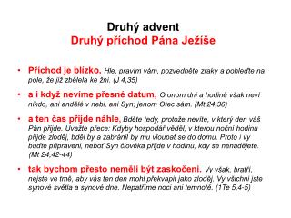 druh advent druh p chod p na je e