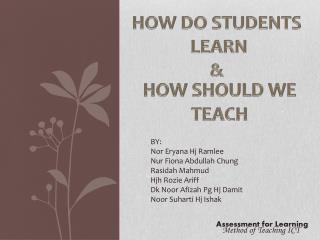 HOW DO STUDENTS LEARN &amp;