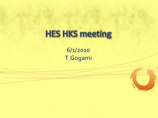 HES HKS meeting