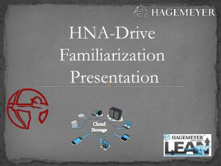 HNA-Drive Familiarization Presentation