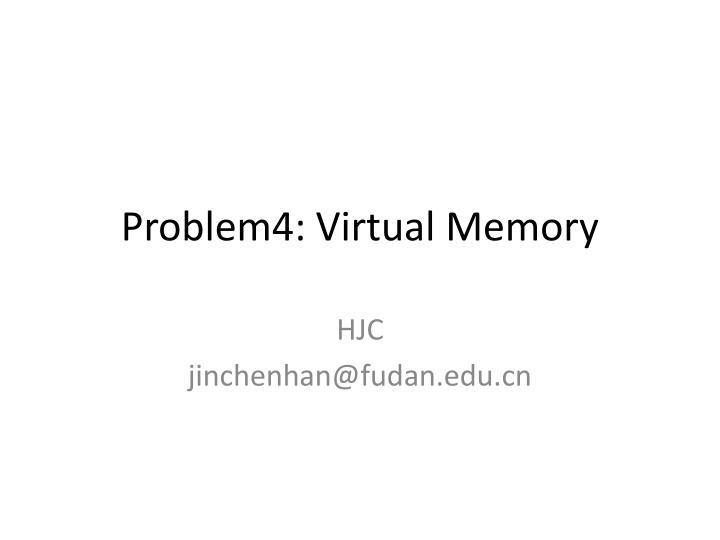 problem4 virtual memory