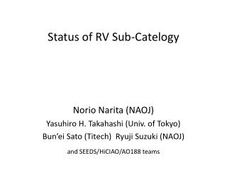 Status of RV Sub- Catelogy