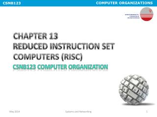CHAPTER 13 REDUCED INSTRUCTION SET COMPUTERS (RISC)