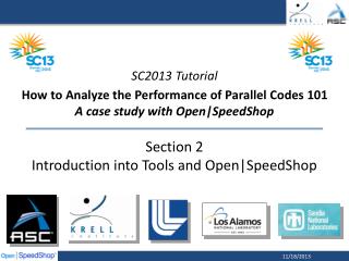 Section 2 Introduction into Tools and Open|SpeedShop