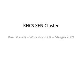 rhcs xen cluster