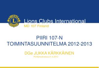 piiri 107 n toimintasuunnitelma 2012 2013