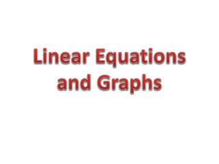 Linear Equations and Graphs