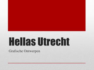 h e llas utrecht