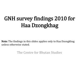 GNH survey findings 2010 for Haa Dzongkhag