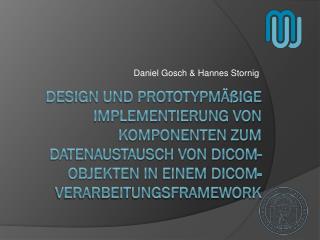 daniel gosch hannes stornig