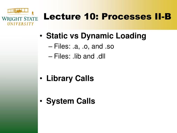 lecture 10 processes ii b