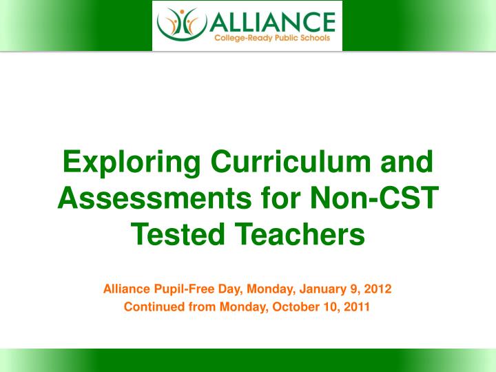exploring curriculum and assessments for non cst tested teachers