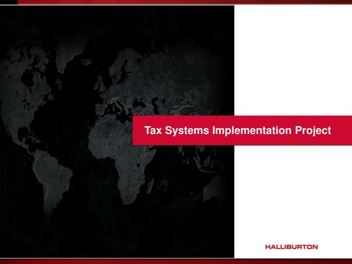 tax systems implementation project