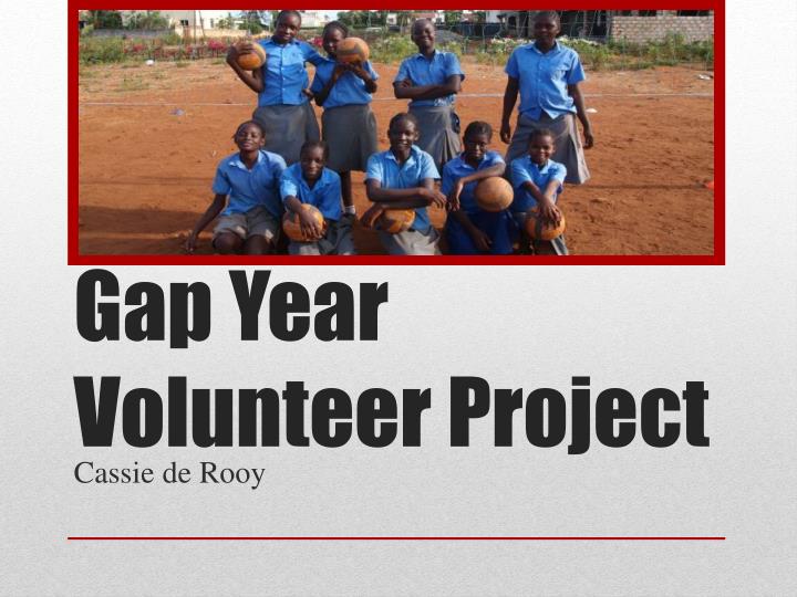 gap year volunteer project