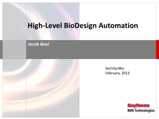 High-Level BioDesign Automation