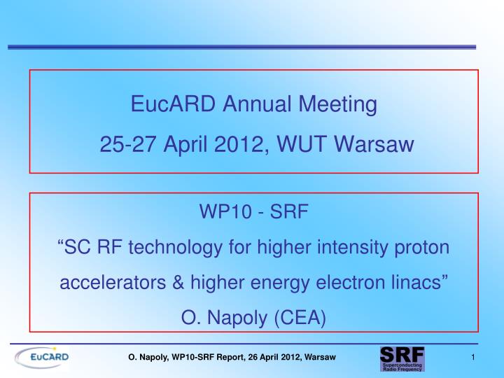 eucard annual meeting 25 27 april 2012 wut warsaw