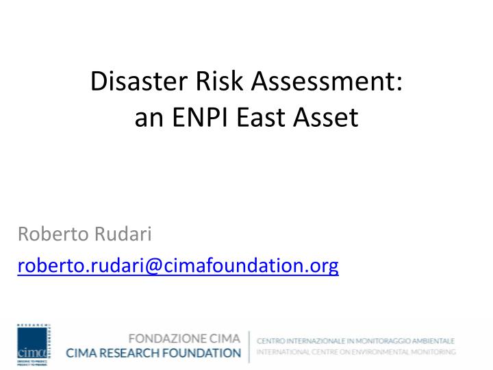 disaster risk assessment an enpi east asset