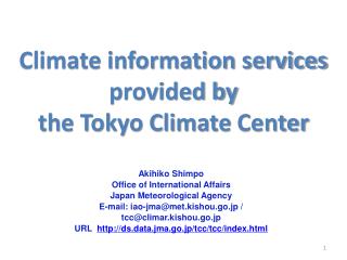 Climate information services provided by the Tokyo Climate Center
