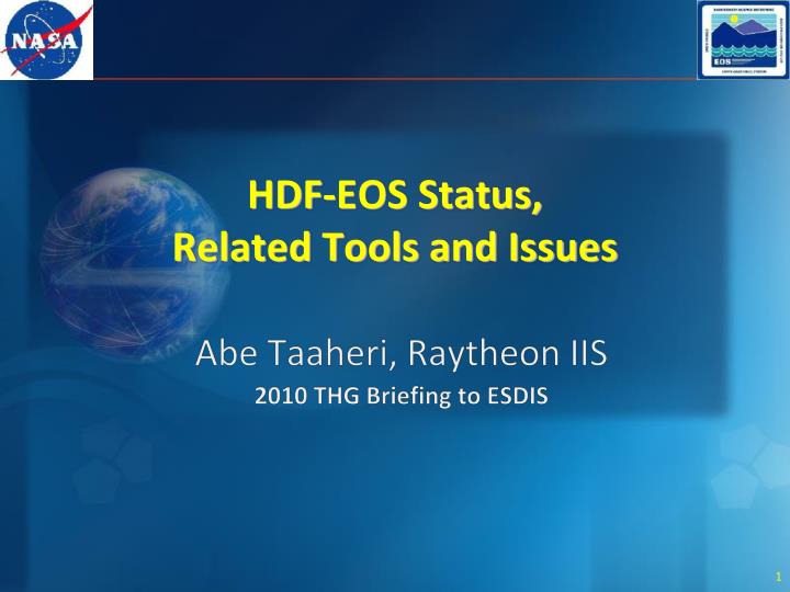hdf eos status related tools and issues