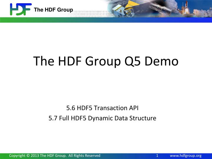 the hdf group q5 demo