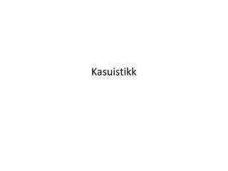 kasuistikk