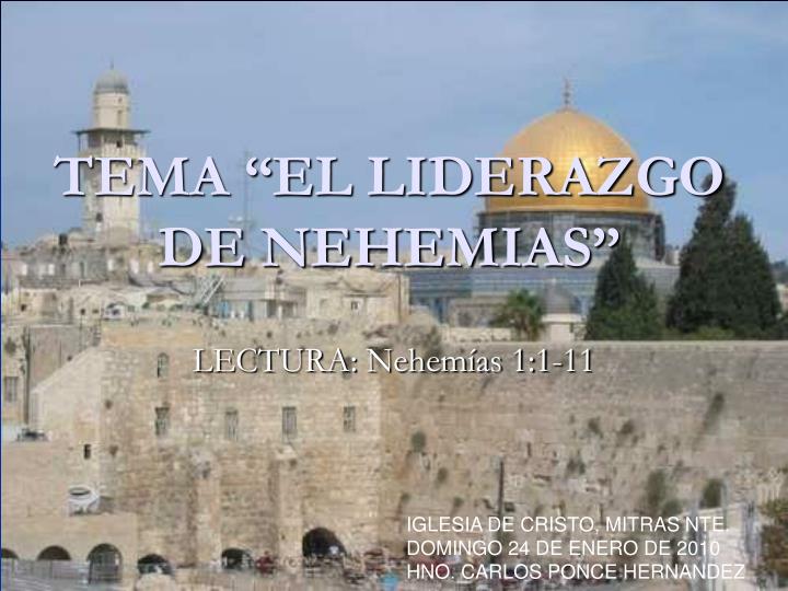tema el liderazgo de nehemias