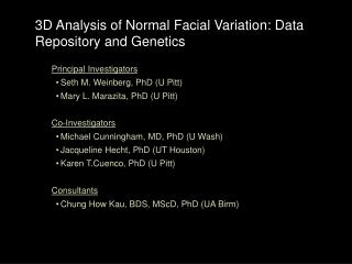 3D Analysis of Normal Facial Variation: Data Repository and Genetics