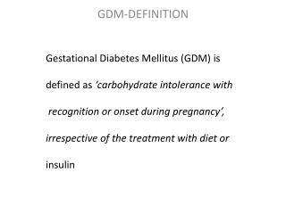 GDM-DEFINITION