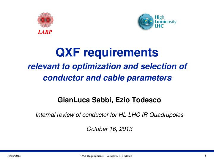 qxf requirements relevant to optimization and selection of conductor and cable parameters