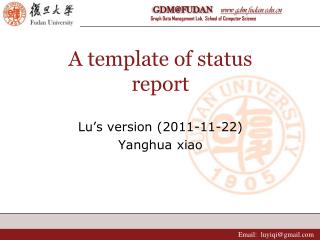 A template of status report