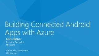 Building Connected Android Apps with Azure