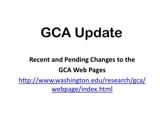 GCA Update