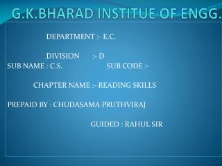 G.K.BHARAD INSTITUE OF ENGG.