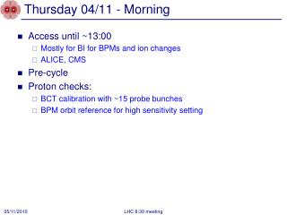 Thursday 04/11 - Morning