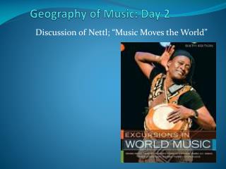Geography of Music: Day 2