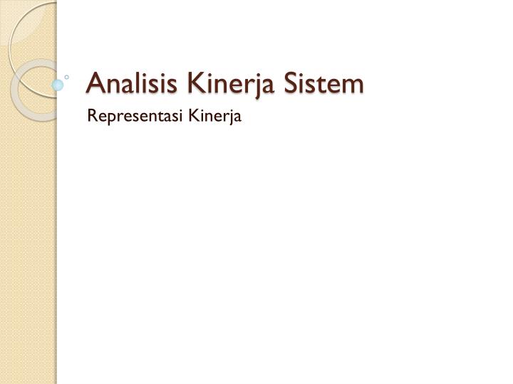 analisis kinerja sistem