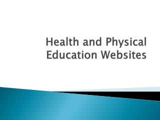 Health and Physical Education Websites