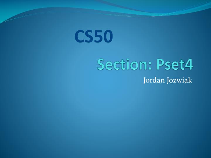 section pset4