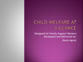 Child Welfare at a Glance
