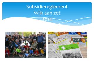 subsidiereglement wijk aan zet 2014
