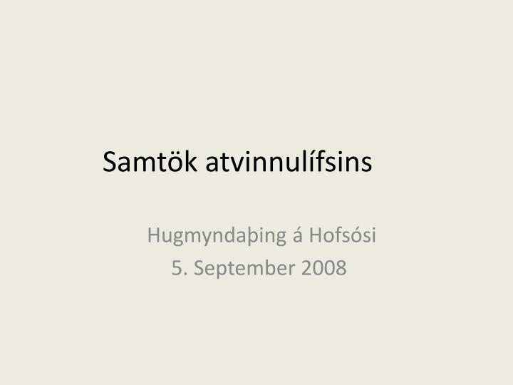 samt k a tvinnul fsins