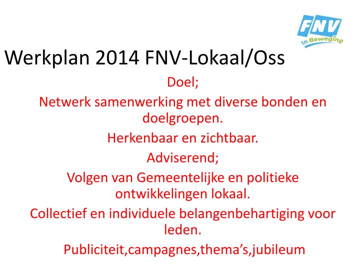 werkplan 2014 fnv lokaal oss