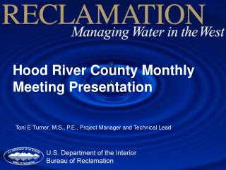 Hood River County Monthly Meeting Presentation