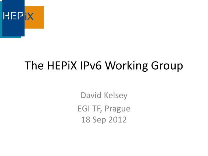 the hepix ipv6 working group