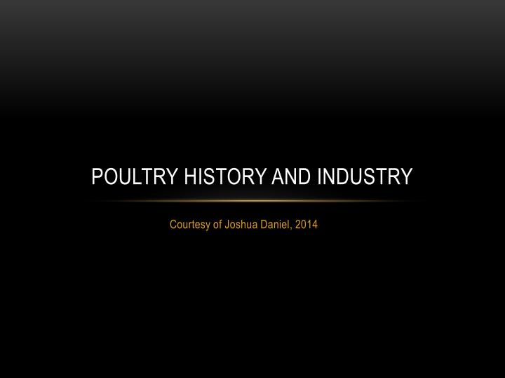 poultry history and industry