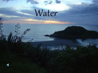 Water